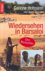 Corinne Hofmann: Wiedersehen in Barsaloi Corinne Hofmann: Wiedersehen in Barsaloi