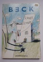 Detlef Beck: Schnee! Schnee!
