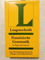 Langenscheidts Grammatiken in Frage und Antwort / Französische Grammatik in Frage und Antwort