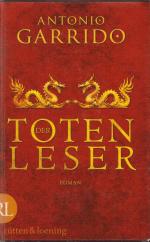 Garrido, Antonio Manuel: Der Totenleser Garrido, Antonio Manuel: Der Totenleser