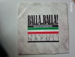 Balla...Balla / Balla - Italian Hit Connection