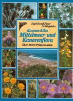 Kosmos-Atlas Mittelmeer- und Kanarenflora