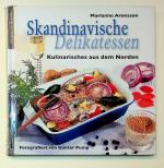 Marianne Aronsson: Skandinavische Delika Marianne Aronsson: Skandinavische Delika