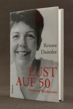 Renate Daimler: Lust auf 50. Frauen am W