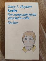 Hayden, Torey L: Kevin - Der Junge, der Hayden, Torey L: Kevin - Der Junge, der