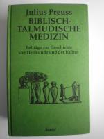 Biblisch-talmudische Medizin