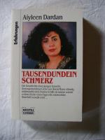 Aiyleen Dardan: Tausendundein Schmerz