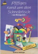 Moosgummi rund um dem Schreibtisch