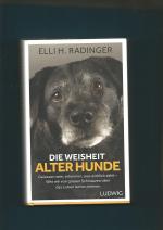 Radinger, Elli H.: Die Weisheit alter Hu