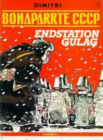 Bonaparrte CCCP: Endstation Gulag