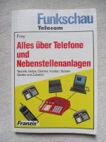 Alles über Telefone und Nebenstellenanlagen