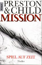 Preston, Douglas; Child, Lincoln: Missio Preston, Douglas; Child, Lincoln: Missio