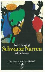 Schwarze Narren  Kriminalroman Die Frau in der Gesellschaft   Fischer 11076