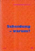 Flensburger Hefte: Heft 44: Scheidung - warum? (3/1994)