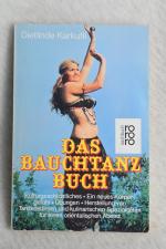 Dietlinde Karkutli: Das Bauchtanz-Buch Dietlinde Karkutli: Das Bauchtanz-Buch