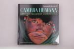 Kazuyoshi Nomachi: CAMERA HUMANA. Mensch Kazuyoshi Nomachi: CAMERA HUMANA. Mensch