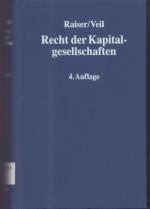Raiser, Thomas und Rüdiger Veil: Recht d