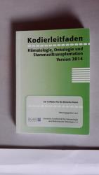 Kodierleitfaden Hämatologie, Onkologie und Stammzelltransplantation, Version 2014