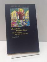 Zachor: Erinnere Dich! - Jüdische Geschichte und jüdisches Gedächtnis. Aus dem Amerikanischen von Wolfgang Heuss.