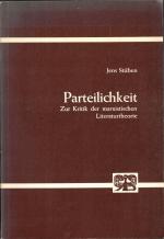 Parteilichkeit - Zur Kritik der marxistischen Literaturtheorie