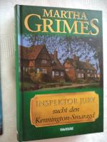 Martha Grimes: Inspektor Jury sucht den 
