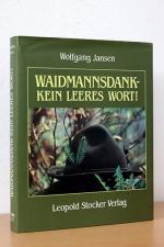 Wolfgang Jansen: Waidmannsdank - Kein le