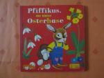 Pfiffikus, der kleine Osterhase