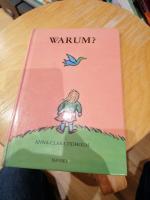 Tidholm, Anna C: Warum?