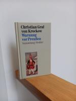 Krockow, Christian von: Warnung vor Preu