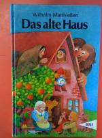 Hrsg. Anton Baumeister: Das Alte Haus. M Hrsg. Anton Baumeister: Das Alte Haus. M