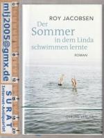 Roy Jacobsen: Der Sommer in dem Linda sc