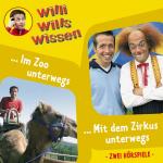 Willi wills Wissen, Folge 5. Im Zoo unterwegs. Mit dem Zirkus unterwegs