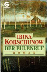 Irina Korschunow: Der Eulenruf - Roman [ Irina Korschunow: Der Eulenruf - Roman [