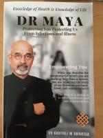 Dr. Kadiyali M Srivatsa: Dr MAYA- Protec