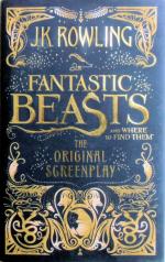 Fantastic Beasts and Where to Find Them: The Original Screenplay