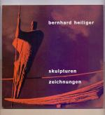 bernhard heiliger. skulpturen zeichnungen seit 1945. Städtische Kunsthalle Mannheim 7. November bis 13. Dezember 1959.