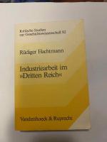 Industriearbeit im "Dritten Reich"