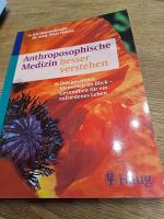 Anthroposophische Medizin besser verstehen