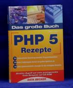 Das große Buch PHP 5 Rezepte + CD-ROM