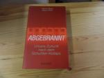 Beck, Hanno und Aloys Prinz: Abgebrannt 
