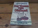 Alistair MacLean: Der Traum vom Südland