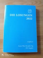 Herrnhuter Brüdergemeine: Losungen Deuts