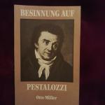 Besinnung auf Pestalozzi