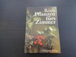 Pflanzen fürs Zimmer