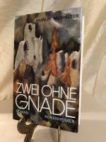 Zwei ohne Gnade