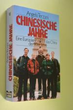 Angela Terzani: Chinesische Jahre : eine