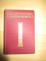Kurt Delbrück: Lorenzo von Medici und Sa