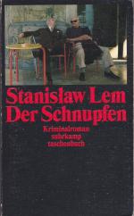 Stanisław Lem: Der Schnupfen