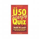 Ü 50 Party Quiz - Wissenswertes aus den 60ern, über die 80er bis heute