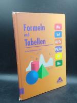 Formeln und Tabellen für die Sekundarstufen I und II